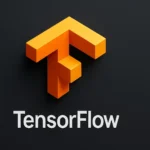 آموزش جامع ساخت اولین مدل هوش مصنوعی با TensorFlow: از تئوری تا عمل